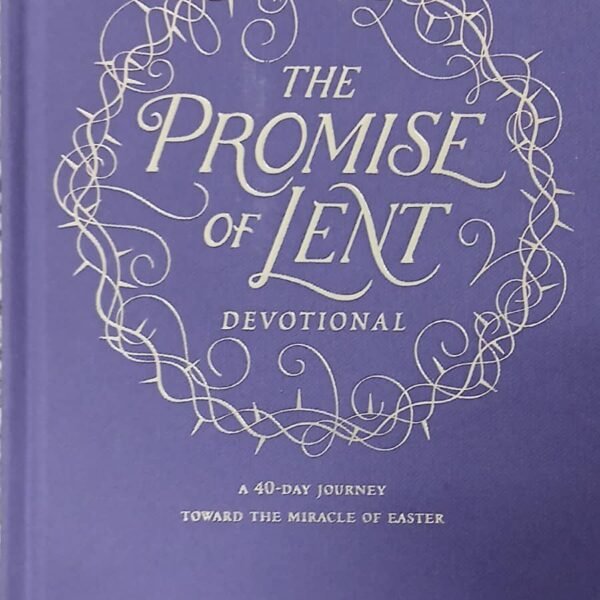 The Promise of Lent Devotional