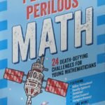 The Book of Perfectly Perilous Math