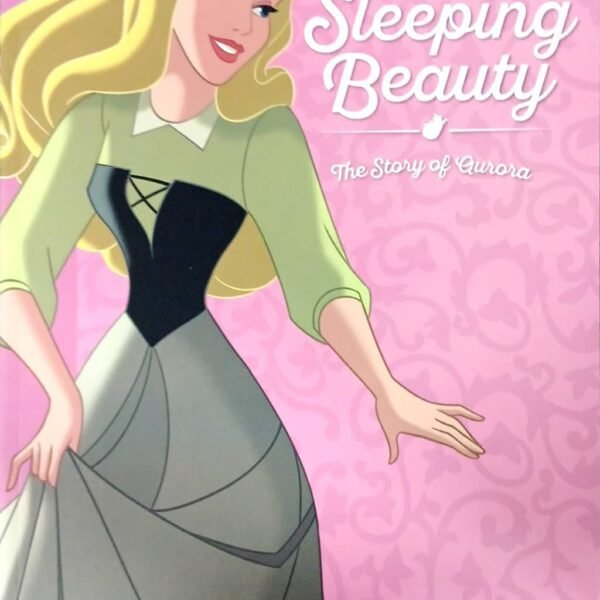 Sleeping Beauty: The story of Aurora