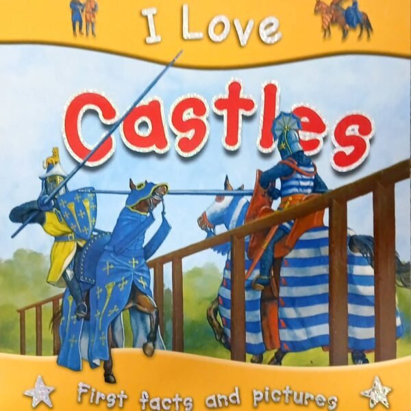 I Love Castles
