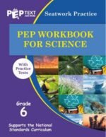 PEP workbook for Science with practice tests Grade 6