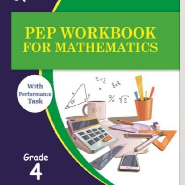 PEP workbook for Mathematics  with performance task Grade 4
