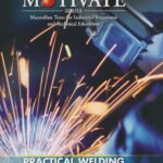 Motivate Practical Welding