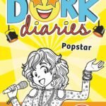 Dork Diaries #3: Popstar