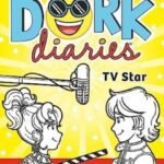 Dork Diaries #7: TV Star
