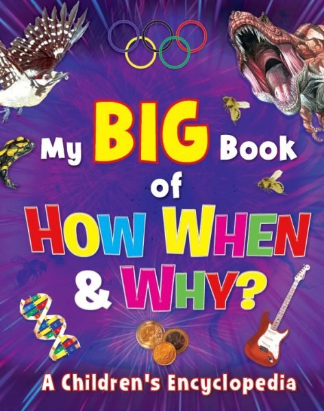 The Big Book of How When Why