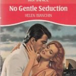 No Gentle Seduction