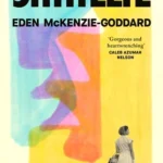Smallie: A rich, immersive debut novel about a family affected by the Windrush Scandal