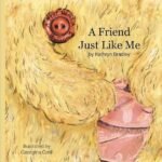 A Friend Just Like Me
