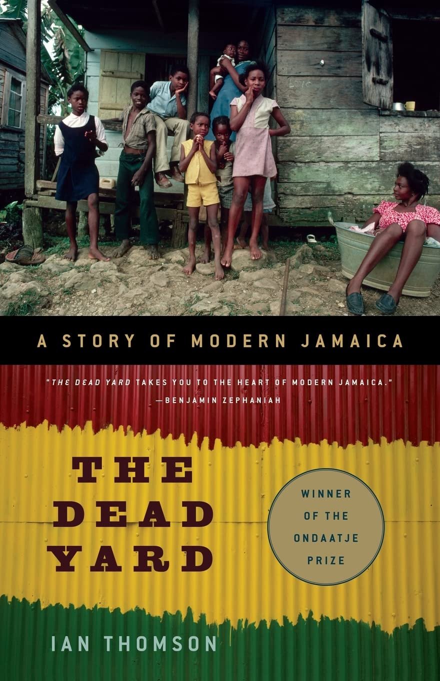 9781568586564.jpg The Dead Yard: A Story of Modern Jamaica Paperback - Image 1