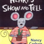 Henry's Show and Tell