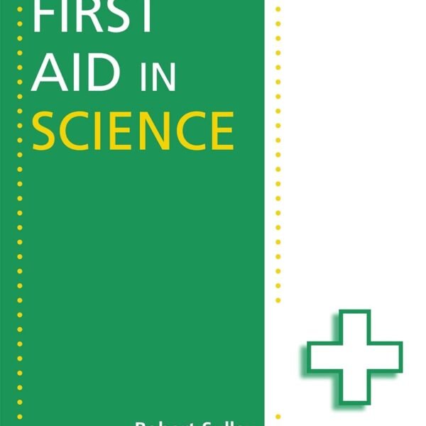 First Aid in Science
