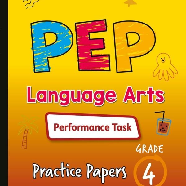 PEP Language Arts Performance Task Practice Papers 4