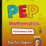 PEP Mathematics Performance Task Practice Papers 5