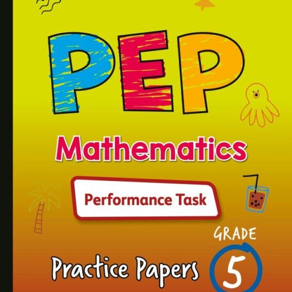 PEP Mathematics Performance Task Practice Papers 5