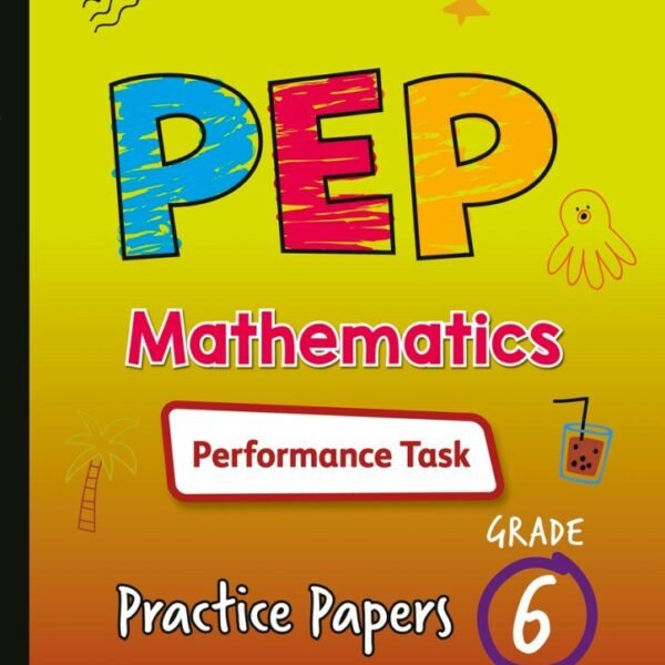 PEP Mathematics Performance Task Practice Papers 6