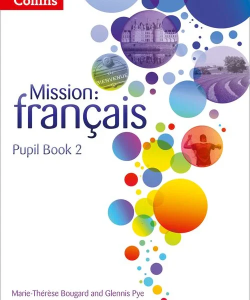 Mission: français - Pupil Book 2