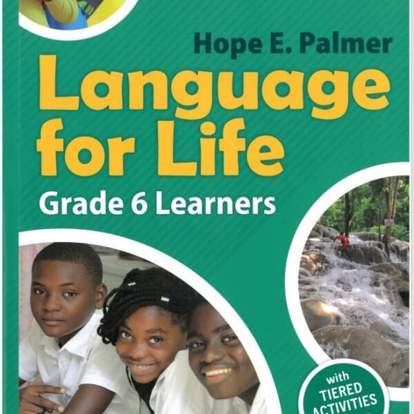 Language for Life Grade 6 Learners