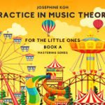 Practice in Music theory for the Little Ones Book A