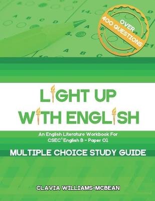 Light Up With English: An English Literature Workbook for CSEC(R) English B - Paper 01