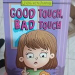 Living with Purpose Good Touch, Bad Touch