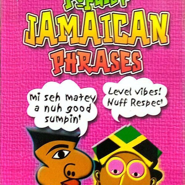 Popular Jamaican Phrases