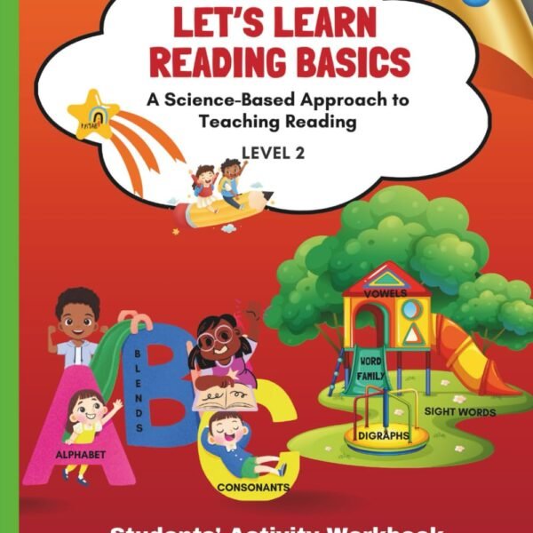READY SPRINT- Let's Learn Reading Basics A Science-Based Approach to Teaching Reading - LEVEL 2