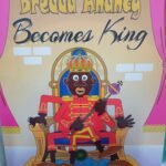 Bredda Anancy Becomes King