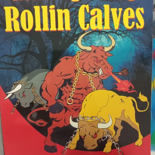 Roaming Roving Rolling Calves