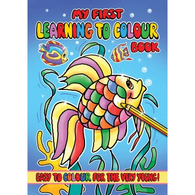 My First Learning To Colour Book